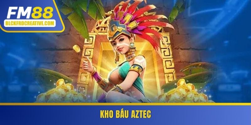Kho báu Aztec