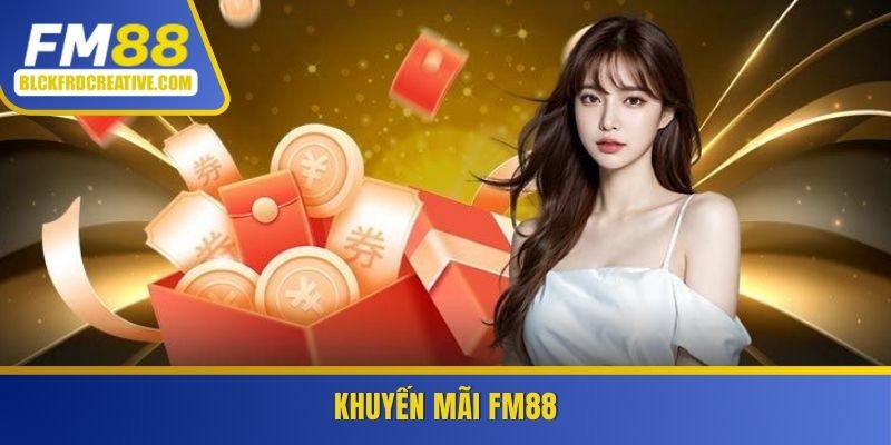 Khuyến mãi FM88