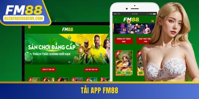 Tải app FM88